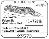 Sonderstempel vom 15.7.2016 Lübeck Taufe der Mein Schiff 5